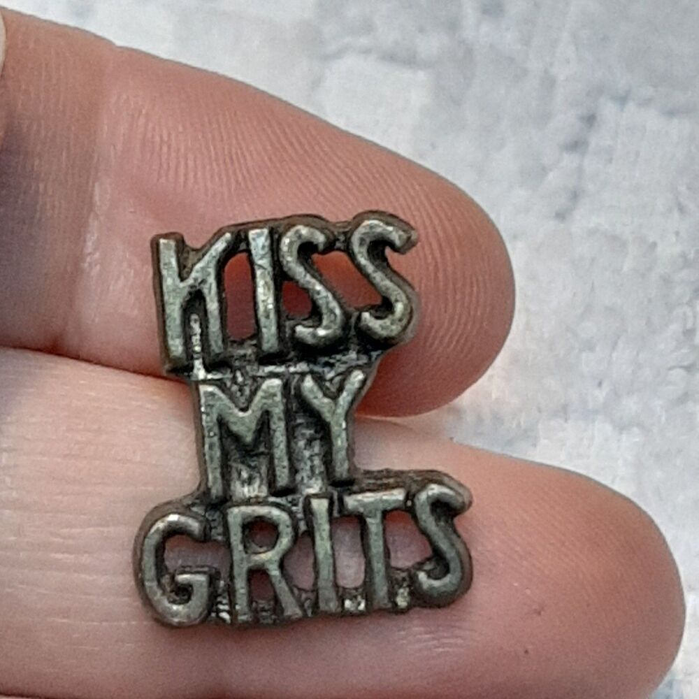 Vintage "KISS MY GRITS" metal lapel tac pin antiqued Gold / Brass -Tone Western